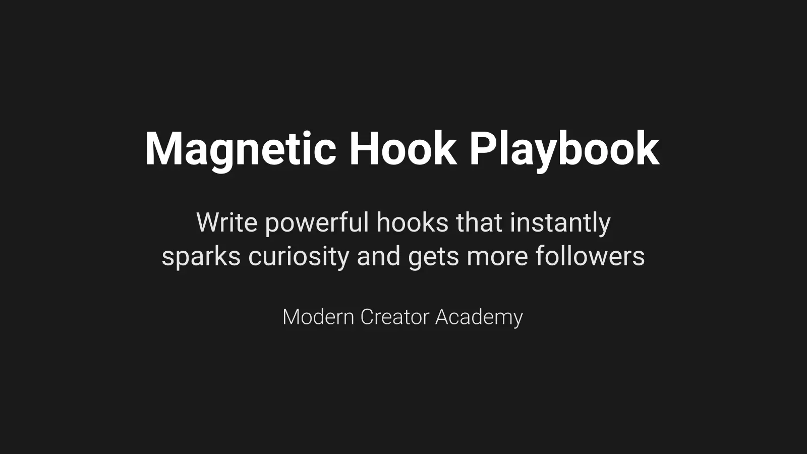 Magnetic Hook Playbook